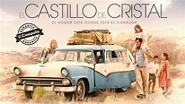 El Castillo de Cristal | Con Garantía Cinépolis | Tráiler oficial - YouTube