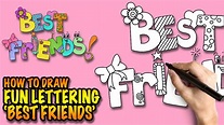 How to draw Best Friends - Fun Lettering - Easy step-by-step drawing ...