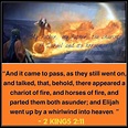 “Then it happened, as they continued on and talked, that suddenly a ...