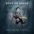 Bend or Break Soundtrack | Soundtrack Tracklist