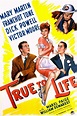 True to Life (film) - Alchetron, The Free Social Encyclopedia
