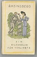 "Rheinsberg. Ein Bilderbuch für Verliebte", Kurt Tucholsky :: Kurt ...