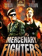 Mercenary Fighters - 1988 filmi - Beyazperde.com