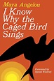 I Know Why the Caged Bird Sings by Maya Angelou; Oprah Winfrey ...