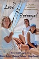 Of Love & Betrayal Pictures - Rotten Tomatoes