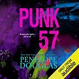 Punk 57 (Audio Download): Penelope Douglas, Laurie Catherine Winkel ...
