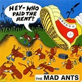 The Mad Ants