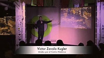Víctor Zavala Kugler - Unidos por el Centro Histórico - YouTube