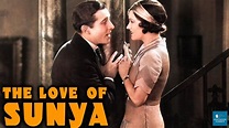 The Love of Sunya (1927) | Silent Film | Gloria Swanson, John Boles ...