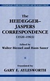 The Heidegger-Jaspers Correspondence 1920-63 by Walter Biemel | Goodreads