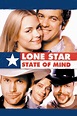 Lone Star State of Mind (2002) - Posters — The Movie Database (TMDB)