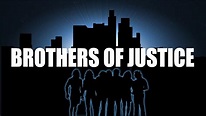 Brothers of Justice - IMDb