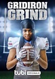 Gridiron Grind (Movie, 2023) - MovieMeter.com