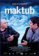 Maktub - (2011) - Film - CineMagia.ro