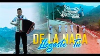 Camilo Vargas y su Fortaleza Tropical - De la nada llegaste tu - Video ...