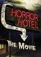 Horror Hotel. La película - Película 2016 - SensaCine.com