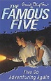 Five Go Adventuring Again (Famous Five, #2) by Enid Blyton — Reviews ...