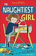 The Naughtiest Girl: Naughtiest Girl In The School: Book 1: Amazon.co ...