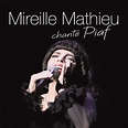 Mireille Mathieu: Mireille Mathieu Chante Piaf (2 CDs) – jpc