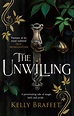 The Unwilling - Kelly Braffet - 9780233006420 - Allen & Unwin - Australia