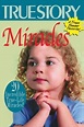 Miracles Volume 2, Editors of True Story and True Confessio - Shop ...