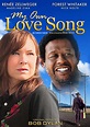 My Own Love Song Movie Posters From Movie Poster Shop