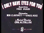 I Only Have Eyes For You 1937 Original Titles - YouTube