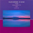 The Velocity Of Love - Suzanne Ciani - The Velocity Of Love (1986)