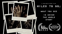 Miles To Go; - Official Trailer - YouTube