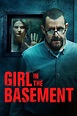 ‎Girl in the Basement (2021) directed by Elisabeth Röhm • Reviews, film ...