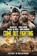 Come Out Fighting (2022) - IMDb