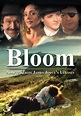 Watch Bloom (2003) - Free Movies | Tubi