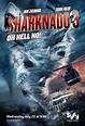 Sharknado 3: Oh Hell No! : Mega Sized Movie Poster Image - IMP Awards