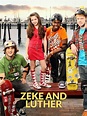 Zeke and Luther - Rotten Tomatoes