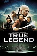 True Legend (2010) - Posters — The Movie Database (TMDB)