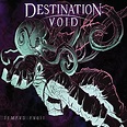 Play Tempvs Fvgit by Destination Void on Amazon Music