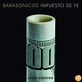 Babasonicos – Desde Adentro – Impuesto de Fe [2 LP] [ Vinyl] [DVD ...