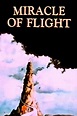 Miracle of Flight - Alchetron, The Free Social Encyclopedia