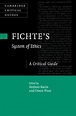 Fichte's System of Ethics | 9781108480628 | Boeken | bol.com