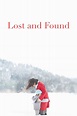 Lost and Found (2016) — The Movie Database (TMDb)