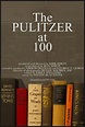 The Pulitzer at 100 - 6 de Novembro de 2016 | Filmow