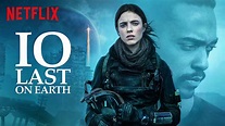 IO, la nueva película de ciencia ficción apocalíptica de Netflix ya ...