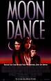 Moondance - Film 1994 - FILMSTARTS.de