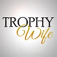 Nerdilista Neda: T.V. Trailer Thursday's: Trophy Wife