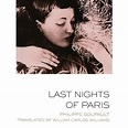 Last Nights Of Paris - By Philippe Soupault (paperback) : Target