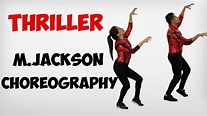 THRILLER - MICHAEL JACKSON (COREOGRAFÍA) - YouTube