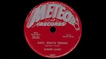 Elmore James - Baby What's Wrong - YouTube