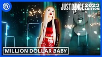 Just Dance 2023 Edition - Million Dollar Baby by Ava Max - YouTube