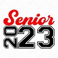 Letras de la clase senior de 2023 la graduación, el vector editable eps ...