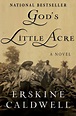 God's Little Acre: A Novel by Erskine Caldwell | NOOK Book (eBook ...